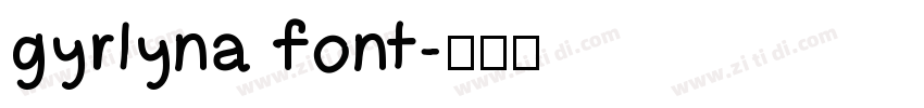 gyrlyna font字体转换